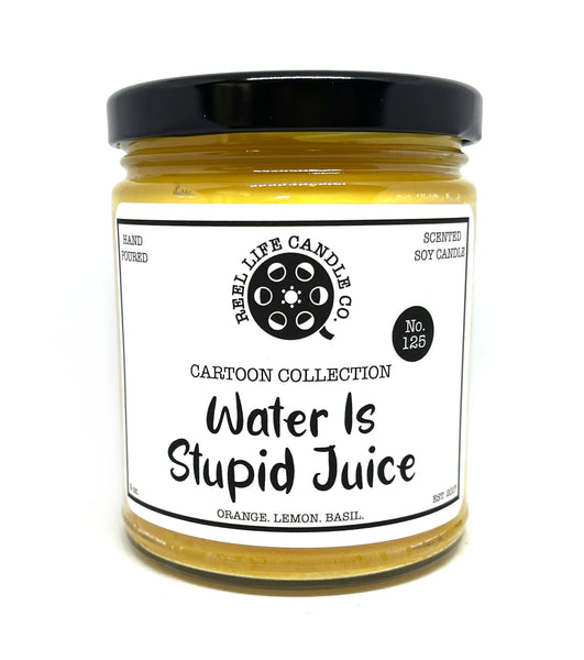 Water Is Stupid Juice