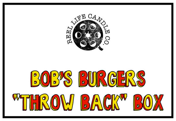 PRE-ORDER Wed. 4/24 1pm EST - Bob's Burgers "Throw Back" Box