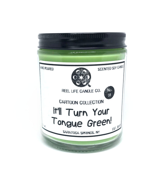 It'll Turn Your Tongue Green!