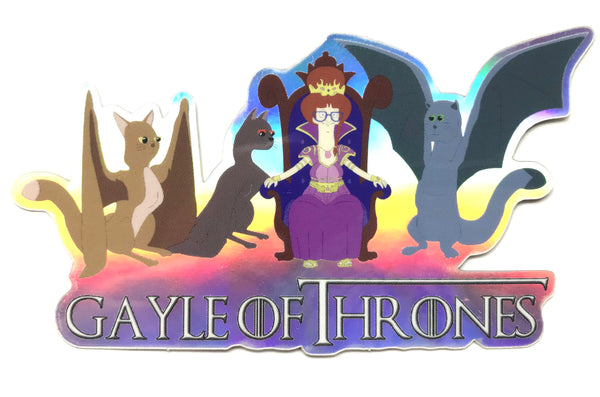 Gayle Of Thrones Sticker
