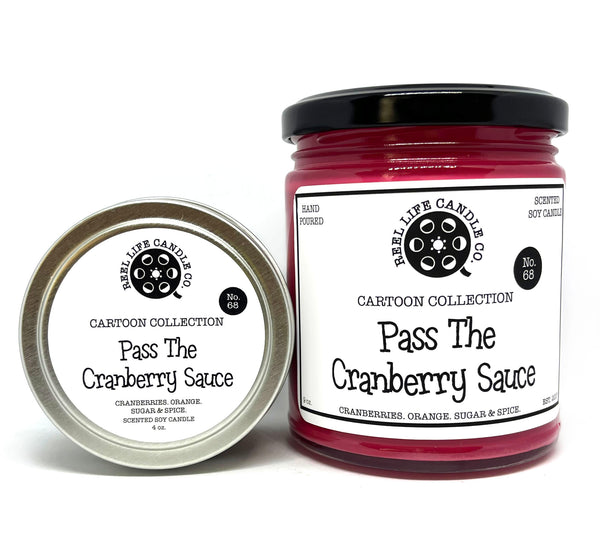 Pass The Cranberry Sauce