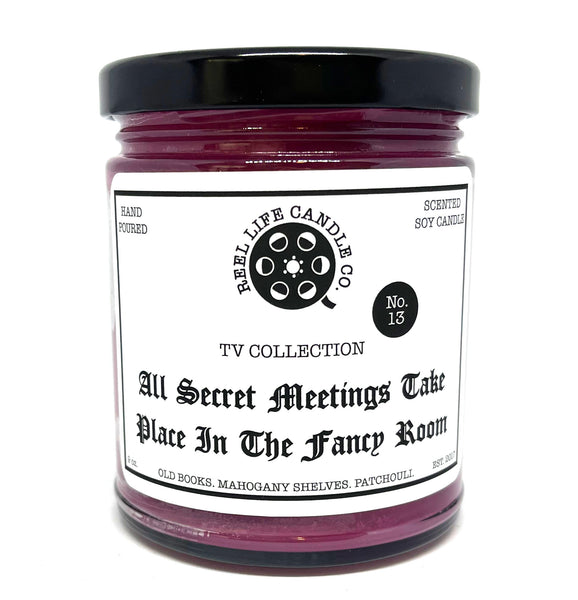 All Secret Meetings Take Place In The Fancy Room