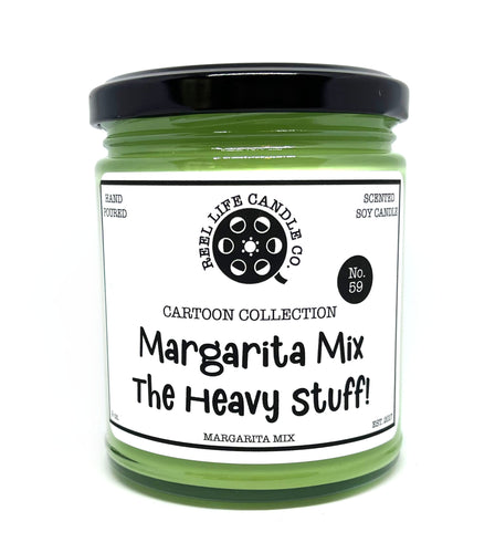 Margarita Mix, The Heavy Stuff!
