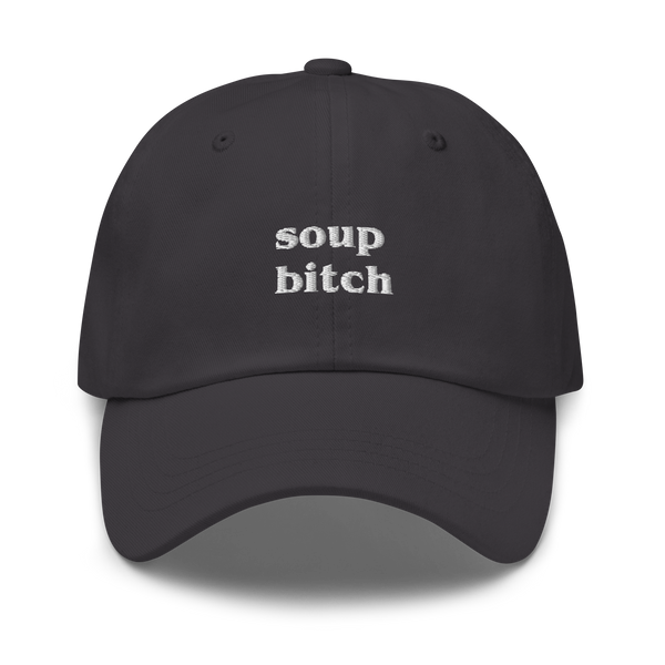 Soup Bitch Hat