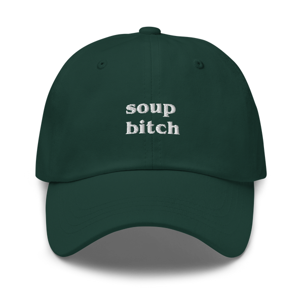 Soup Bitch Hat