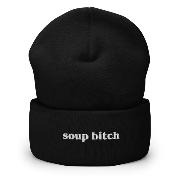 Soup Bitch Beanie