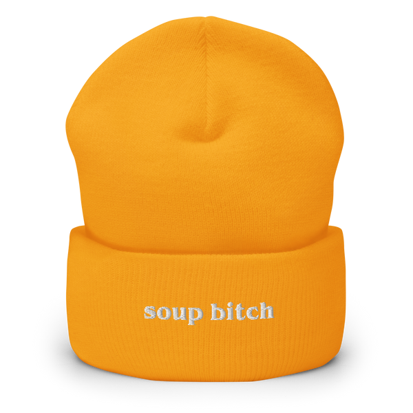 Soup Bitch Beanie