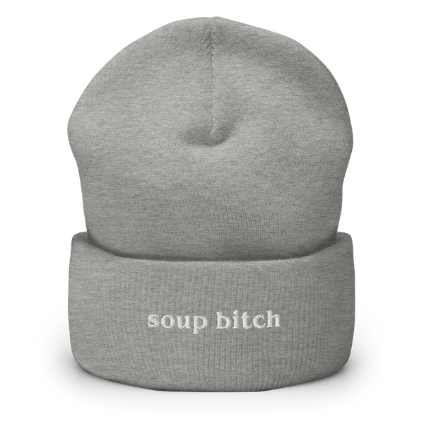 Soup Bitch Beanie