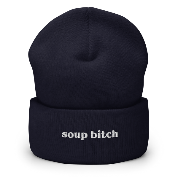Soup Bitch Beanie