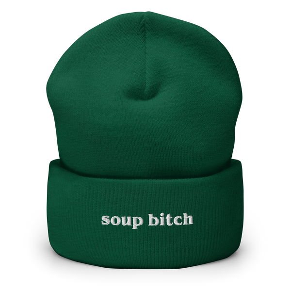 Soup Bitch Beanie
